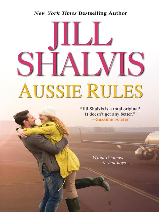 Title details for Aussie Rules by Jill Shalvis - Available